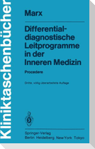 Differentialdiagnostische Leitprogramme in der Inneren Medizin