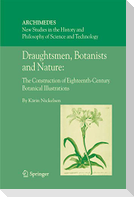 Draughtsmen, Botanists and Nature: