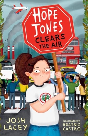 Lacey, Josh. Hope Jones Clears the Air. Andersen Press Ltd, 2021.