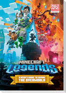 Minecraft Legends: A Hero's Guide to Saving the Overworld
