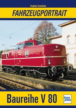Kuchinke, Stephan. Baureihe V 80 - transpress Fahrzeugportrait. Motorbuch Verlag, 2026.