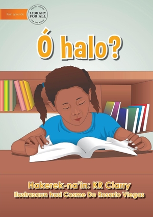 Clarry, Kr. The Do You Book - Ó halo?. Library For All Ltd, 2021.