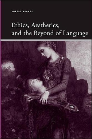 Hughes, Robert. Ethics, Aesthetics, and the Beyond of Language. State University of New York Press, 2010.