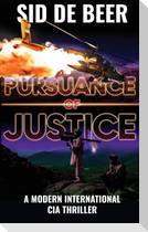 Pursuance of Justice