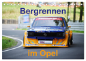 Bergrennen im Opel (Tischkalender 2024 DIN A5 quer), CALVENDO Monatskalender