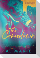 The Comedown