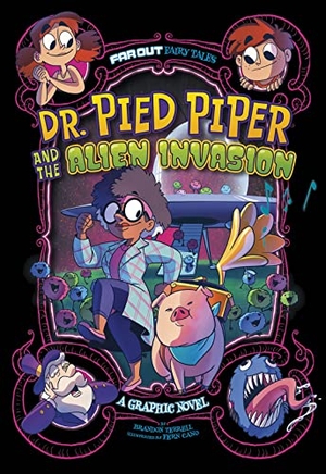 Terrell, Brandon. Dr. Pied Piper and the Alien Invasion - A Graphic Novel. Capstone, 2021.