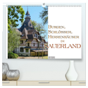 Burgen, Schlösser, Herrenhäuer im Sauerland (hochwertiger Premium Wandkalender 2025 DIN A2 quer), Kunstdruck in Hochglanz