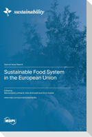Sustainable Food System in the European Union