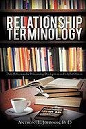 Johnson. Relationship Terminology. Xulon Press, 2010.