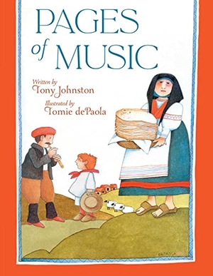 Johnston, Tony. Pages of Music. Paula Wiseman Book/Beach Lane Books, 2022.