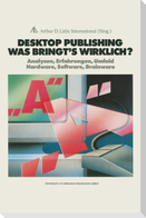 Desktop Publishing Was bringt¿s wirklich?