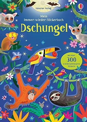 Robson, Kirsteen. Mein Immer-wieder-Stickerbuch: Dschungel. Usborne Verlag, 2020.