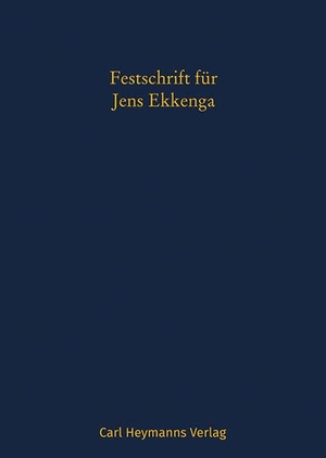 Becker, Udo / Thilo Kuntz et al (Hrsg.). Festschrift für Jens Ekkenga - zum 70. Geburtstag. Heymanns Verlag GmbH, 2026.
