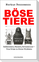 Böse Tiere