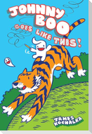 Johnny Boo Goes Like This! (Johnny Boo Book 7)