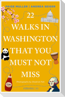 22 Walks in Washington, DC That You Must Not Miss