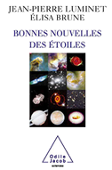 Good News from the Stars / Bonnes nouvelles des étoiles