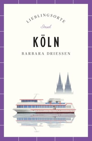Driessen, Barbara. Köln Reiseführer LIEBLINGSORTE - Entdecken Sie das Lebensgefühl einer Stadt! | Mit vielen Insider-Tipps, farbigen Fotografien und ausklappbaren Karten. Insel Verlag GmbH, 2021.
