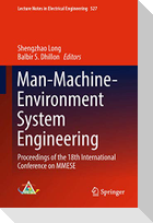 Man-Machine-Environment System Engineering