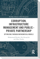 Corruption, Infrastructure Management and Public-Private Partnership