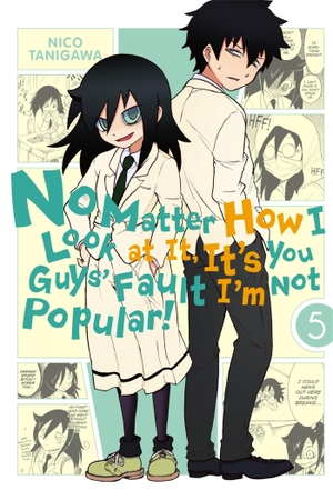 Tanigawa, Nico. No Matter How I Look at it, It's You Guys' Fault I'm Not Popular!, Vol. 5. Yen Press, 2014.