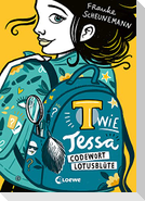 T wie Tessa (Band 2) - Codewort Lotusblüte