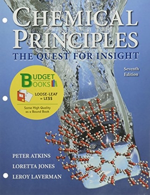 Atkins, Peter / Jones, Loretta et al. Loose-Leaf Version for Chemical Principles. W. H. Freeman, 2016.