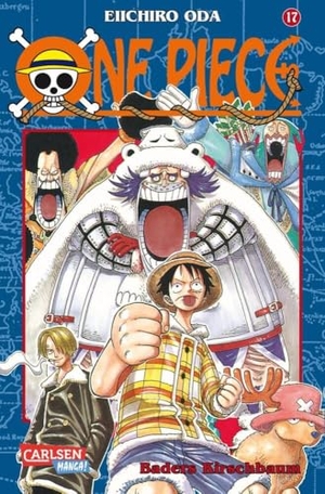 Oda, Eiichiro. One Piece 17. Baders Kirschbaum. Carlsen Verlag GmbH, 2002.