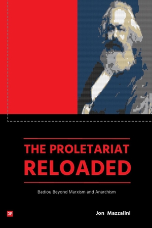 Mazzalini, Jon. The Proleteriat Reloaded. Counterpress, 2021.