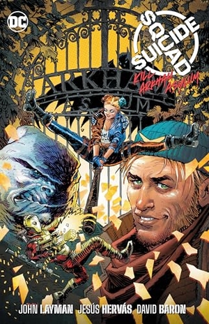 Millan, Jesus Hervas / John Layman. Suicide Squad: Kill Arkham Asylum. DC Comics, 2024.