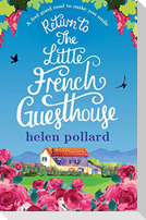 Return to the Little French Guesthouse