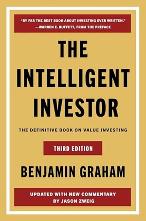 Graham, Benjamin / Jason Zweig. The Intelligent Investor - The Definitive Book on Value Investing. Harper Collins Publ. USA, 2026.