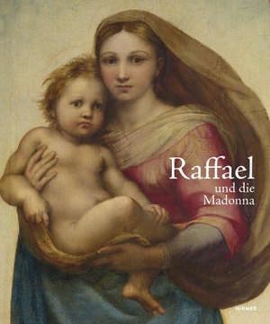 Koja, Stephan (Hrsg.). Raffael und die Madonna. Hirmer Verlag GmbH, 2020.