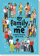 My Family and Me