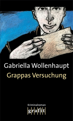 Wollenhaupt, Gabriella. Grappas Versuchung. Grafit Verlag, 1997.