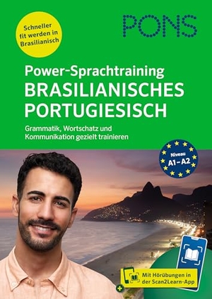 PONS Power-Sprachtraining Brasilianisches Portugiesisch - Wortschatz, Grammatik und Kommunikation gezielt trainieren - mit Scan2Learn-App. Pons Langenscheidt GmbH, 2025.