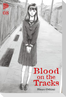 Blood on the Tracks 8