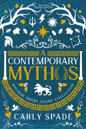 Spade, Carly. A Contemporary Mythos Holiday Short Story Collection. World Tree Publishing, LLC, 2022.
