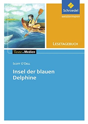 O'Dell, Scott. Freiraum: Scott O'Dell. Insel der blauen Delphine. Schroedel Verlag GmbH, 2000.