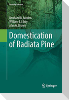 Domestication of Radiata Pine
