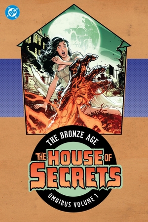 Aparo, Jim / Len Wein. House of Secrets: The Bronze Age Omnibus Vol. 1 (New Edition). DC Comics, 2026.
