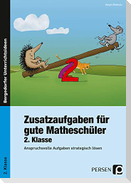 Zusatzaufgaben für gute Matheschüler 2. Klasse