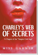 Charley's Web of Secrets