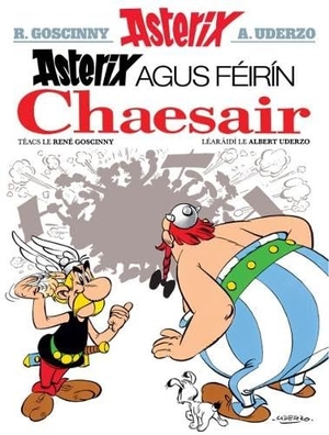 Goscinny, Rene. Asterix agus feirin Chaesair. Dalen (Llyfrau) Cyf, 2025.