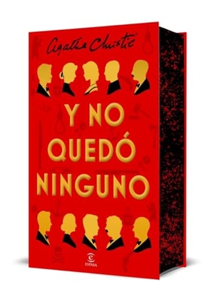 Christie, Agatha. Y No Quedó Ninguno. Edición Especial Con Cantos Tintados / And Then There Were None. Special Edition with Sprayed Edges. Planeta Publishing Corp, 2026.