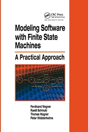 Wagner, Ferdinand / Schmuki, Ruedi et al. Modeling Software with Finite State Machines - A Practical Approach. CRC Press, 2019.