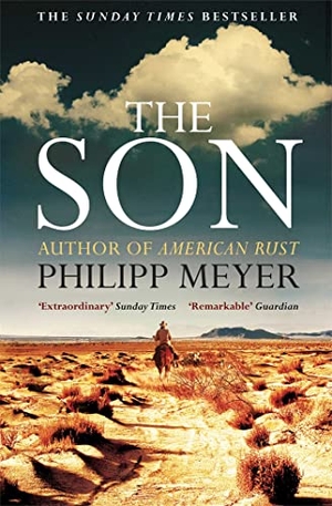Meyer, Philipp. The Son. Simon + Schuster UK, 2014.