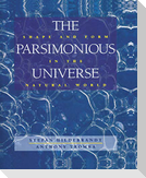 The Parsimonious Universe