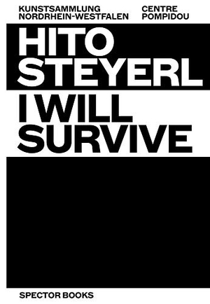 Ebner, Florian / Doris Krystof (Hrsg.). Hito Steyerl: I Will Survive. Spector Books, 2021.